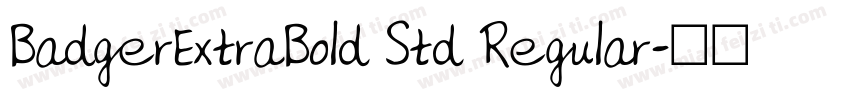 BadgerExtraBold Std Regular字体转换